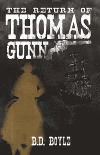 bokomslag The Return of Thomas Gunn