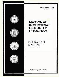 bokomslag National Industrial Security Program: Operating Manual