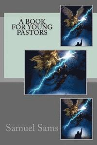 bokomslag A Book For Young Pastors
