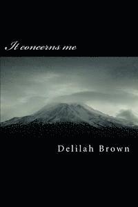 Delilah D. Brown - It concerns me, Häftad