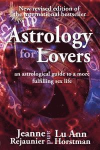 bokomslag Astrology For Lovers: An astrological guide to a more fulfilling sex life