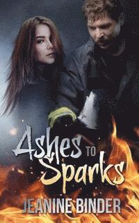 Ashes to Sparks 1