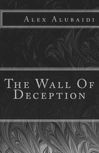 bokomslag The Wall Of Deception