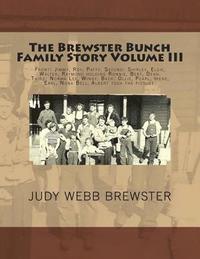 bokomslag The Brewster Bunch Family Story: Volume III