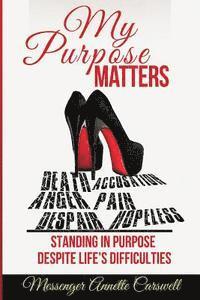 bokomslag My Purpose Matters