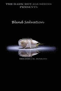 Blind Salvation 1