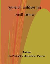 bokomslag Gujarati Sahitya Par Gandhi Prabhav