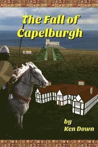 bokomslag The Fall of Capelburgh