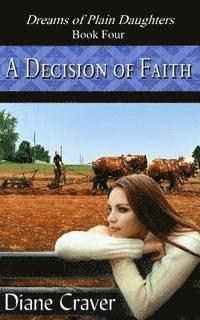 bokomslag A Decision of Faith