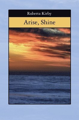 Arise, Shine 1
