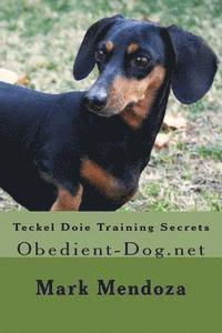bokomslag Teckel Doie Training Secrets: Obedient-Dog.net