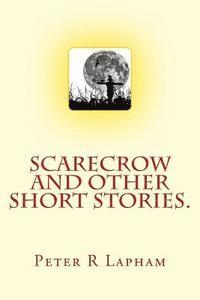 bokomslag Scarecrow & other short stories