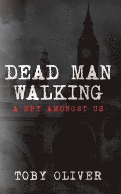 Toby Oliver - Dead Man Walking, Häftad