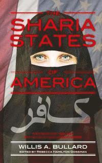 bokomslag The Sharia States of America