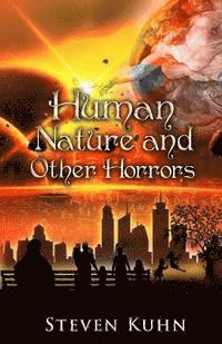 bokomslag Human Nature and Other Horrors