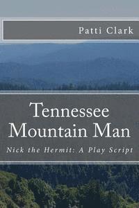 bokomslag Tennessee Mountain Man