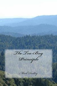 The Tea-Bag Principle 1