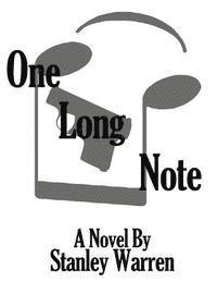 One Long Note 1