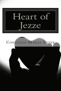 bokomslag Heart of Jezze: 'A Poetic Journey of Healing'