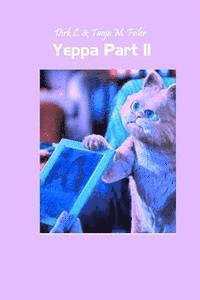 Tanja M. Feiler F., Dirk L. Feiler F. - Yeppa Part II: english edition, Häftad