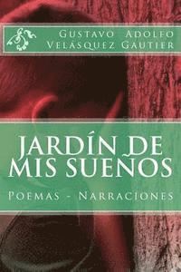 bokomslag Jardín de mis Sueños: Poemas