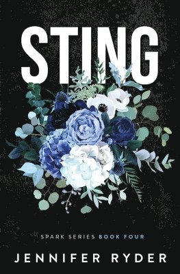 Sting (Spark Series #4) 1