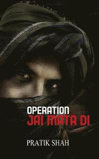 bokomslag Operation Jai Mata Di