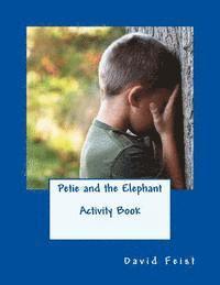 bokomslag Petie and the Elephant Activity Book