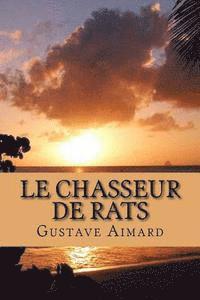 bokomslag Le chasseur de rats