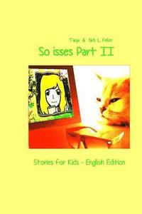 bokomslag So isses Part II: Stories for Kids - English Edition