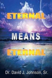 bokomslag Eternal Means Eternal