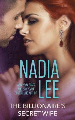 Nadia Lee - The Billionaire's Secret Wife (The Pryce Family Book 3), Häftad