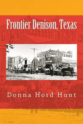 Frontier Denison, Texas 1