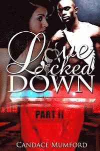 Love Locked Down 2 ( Dana's Got A Gun ) 1