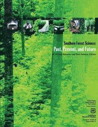 bokomslag Southern Forest Science: Past, Present, and Future