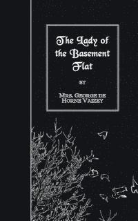 The Lady of the Basement Flat 1