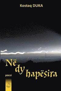 Kostaq Duka - Ne Dy Hapesira: Poezi, Häftad