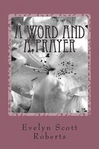 A Word and A Prayer 1