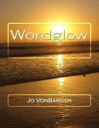 Jo Vonbargen - Wordglow, Häftad