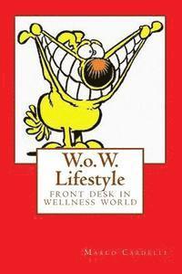 W.o.W. Lifestyle: front desk in wellness world 1