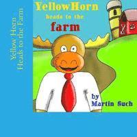 Yellow Horn Heads to the Farm 1