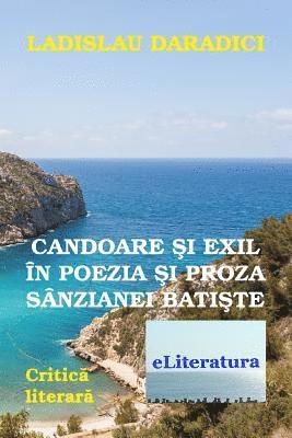 bokomslag Candoare Si Exil in Poezia Si Proza Sanzianei Batiste: Critica Literara