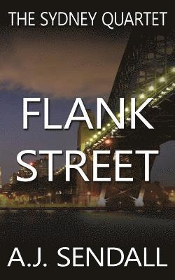 bokomslag Flank Street: In The Sydney Underworld