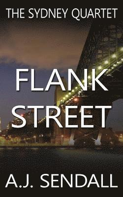 bokomslag Flank Street: In The Sydney Underworld