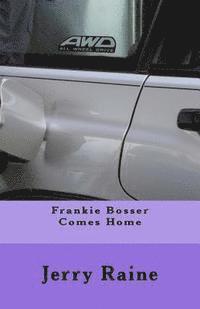bokomslag Frankie Bosser Comes Home
