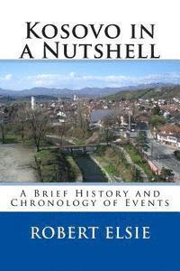 bokomslag Kosovo in a Nutshell: A Brief HIstory and Chronology of Events