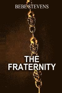 The Fraternity 1