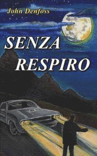 Senza Respiro 1