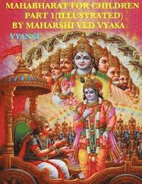 bokomslag Mahabharat For Children - Part 1 (Illustrated): Tales from India