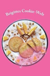 bokomslag Brigittes Cookie-Welt: 30 Rezepte rund um Cookies